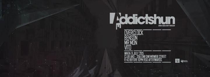 Poster: Addictshun, Club AND, Newtown, 9 Jul 2015