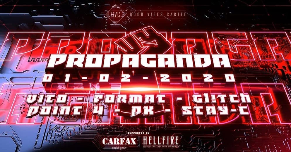 Poster: PROPAGANDA · Good Vibes Cartel, Carfax, Newtown, 1 Feb 2020